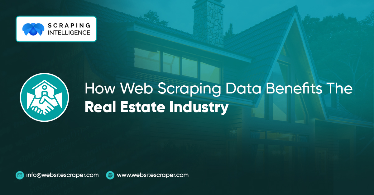 What-are-the-Benefits-of-Scraping-Real-Estate-Data